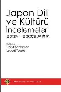 bokomslag Japon DILI Ve Kulturu Incelemeleri