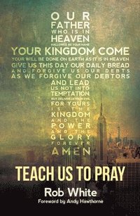 bokomslag Teach Us to Pray