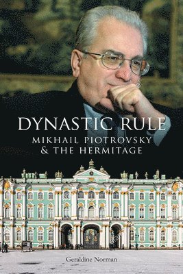 Geraldine Norman - Dynastic Rule, Häftad