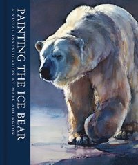 bokomslag Painting the Ice Bear