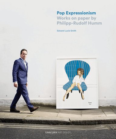 Edward Lucie-Smith - Pop Expressionism, Inbunden