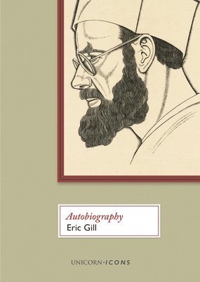 Eric Gill - Eric Gill, Häftad
