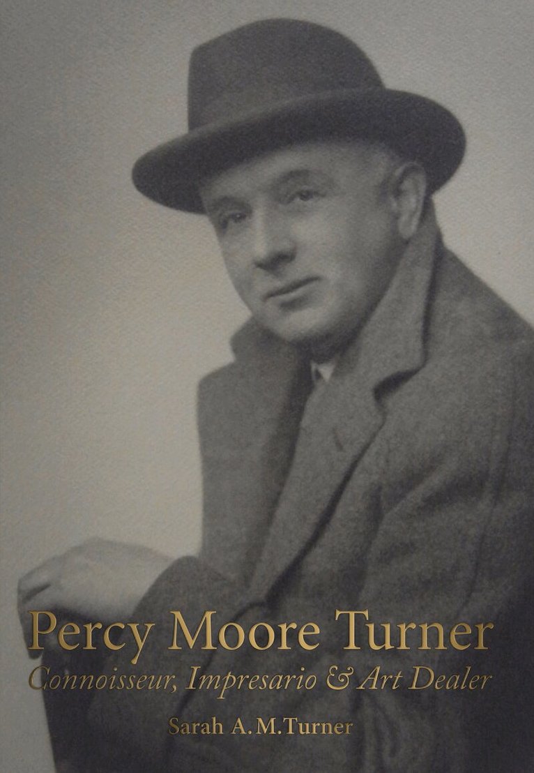 Sarah A. M. Turner - Percy Moore Turner, Inbunden
