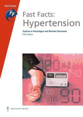 Fast Facts: Hypertension
