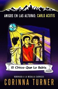bokomslag El Chico Que Lo Sabia (Carlo Acutis)