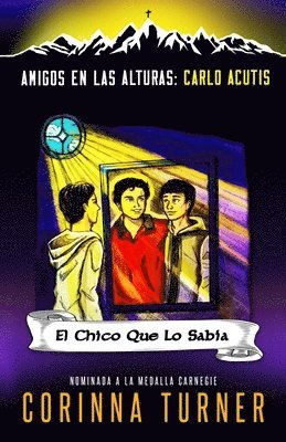 Chico Que Lo Sabía (Carlo Acutis)