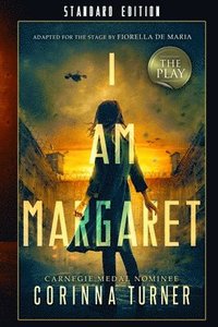 bokomslag I Am Margaret: The Play