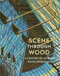 bokomslag Scene Through Wood