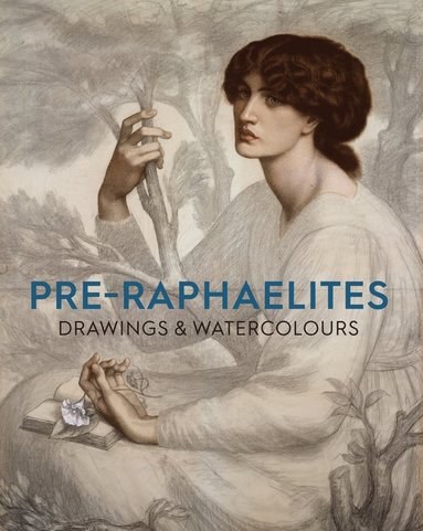 bokomslag Pre-Raphaelite Drawings and Watercolours