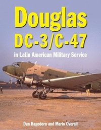 bokomslag Douglas DC-3 and C-47