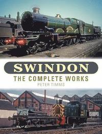 bokomslag Swindon - The Complete Works