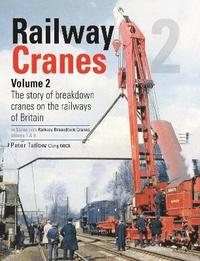 bokomslag Railway Cranes Volume 2