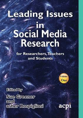 Leading Issues in Social Media Research 1