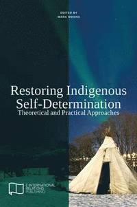 bokomslag Restoring Indigenous Self-Determination