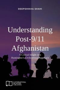 bokomslag Understanding Post-9/11 Afghanistan