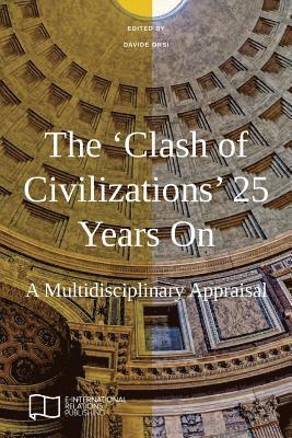 bokomslag 'Clash of Civilizations' 25 Years On