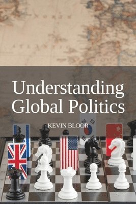 Understanding Global Politics 1