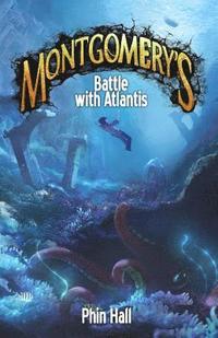 bokomslag Montgomery's Battle with Atlantis