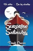 Surprise Sailaway 1