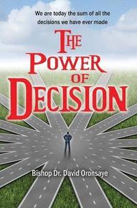 bokomslag The Power of Decision