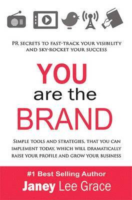 Janey Lee Grace - You are the Brand, Häftad