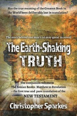 bokomslag The Earth-Shaking Truth