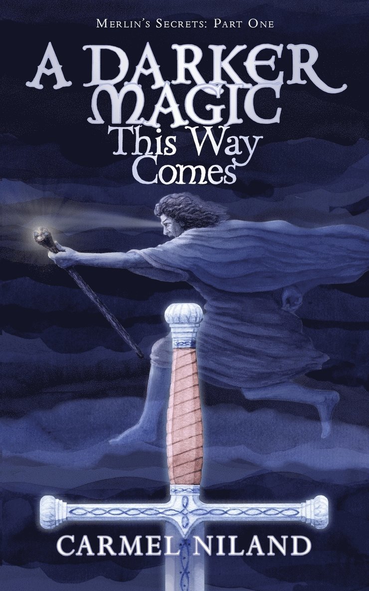 Carmel Niland - Darker Magic This Way Comes, Häftad
