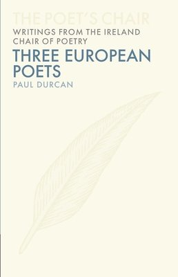 bokomslag Three European Poets