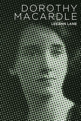 Leeann Lane - Dorothy Macardle, Häftad