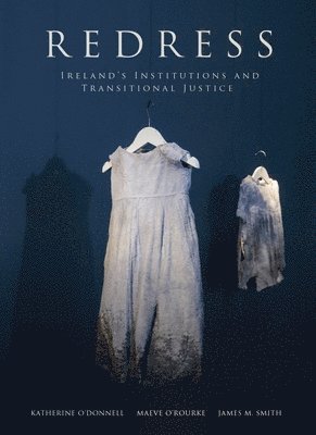 Katherine O'Donnell, James Smith, Maeve O'Rourke - Redress, Häftad