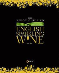 bokomslag Rydon Guide to English Sparkling Wine