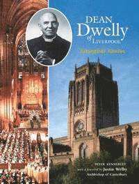 bokomslag Dean Dwelly of Liverpool