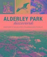 bokomslag Alderley Park Discovered