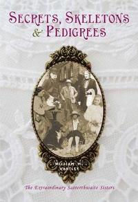 bokomslag Secrets, skeletons and pedigrees