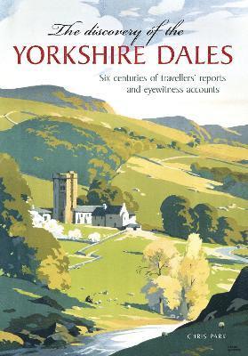 Discovery of the Yorkshire Dales