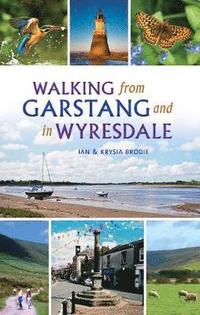 bokomslag Walking from Garstang and in Wyresdale