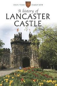 bokomslag A History of Lancaster Castle