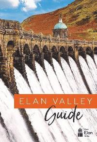 bokomslag Elan Valley Guide