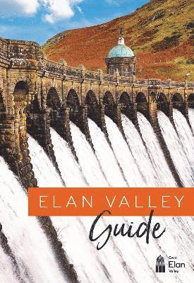 bokomslag Elan Valley Guide