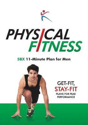 Robert Duffy - Physical Fitness - 5BX 11 Minute Plan for Men, Häftad