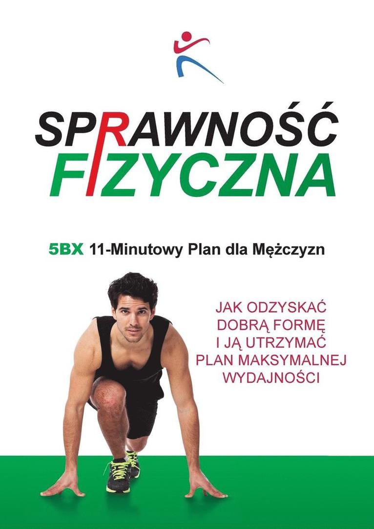 Sprawnosc Fizyczna 5BX 11 - Minutowy Plan dla Mezczyzn 1