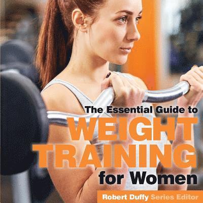 Robert Duffy - Weight Training for Women, Häftad