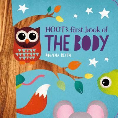 Hoot's First Book of the Body 1