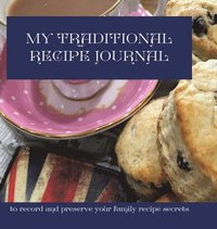 bokomslag My Traditional Recipe Journal