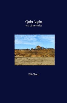 Quin Again and Other Stories 1