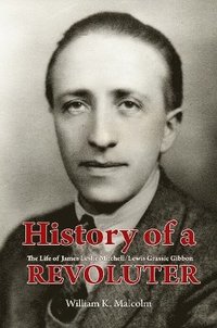 bokomslag History of a Revoluter
