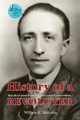 William K. Malcolm - History of a Revoluter, Häftad