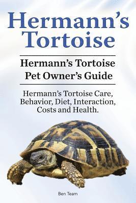 bokomslag Hermann's Tortoise Owner's Guide. Hermann's Tortoise book for Diet, Costs, Care, Diet, Health, Behavior and Interaction. Hermann's Tortoise Pet.