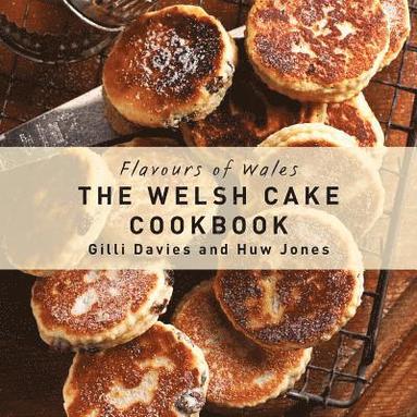 bokomslag The Welsh Cake Cookbook