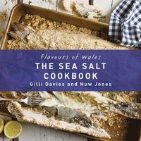 bokomslag The Sea Salt Cookbook